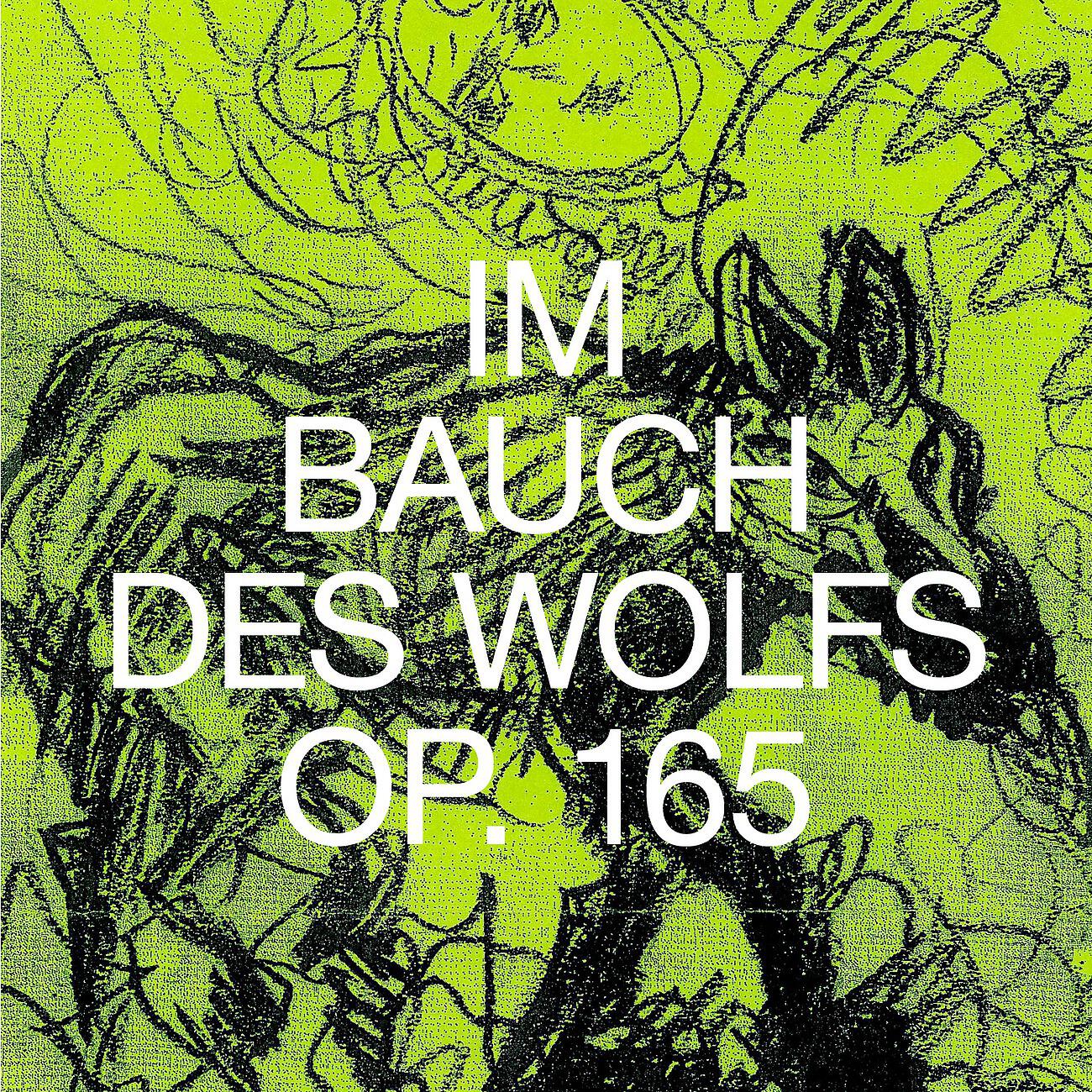 Релиз Op.165 Im Bauch Des Wolfs (In The Belly Of The Wolf)