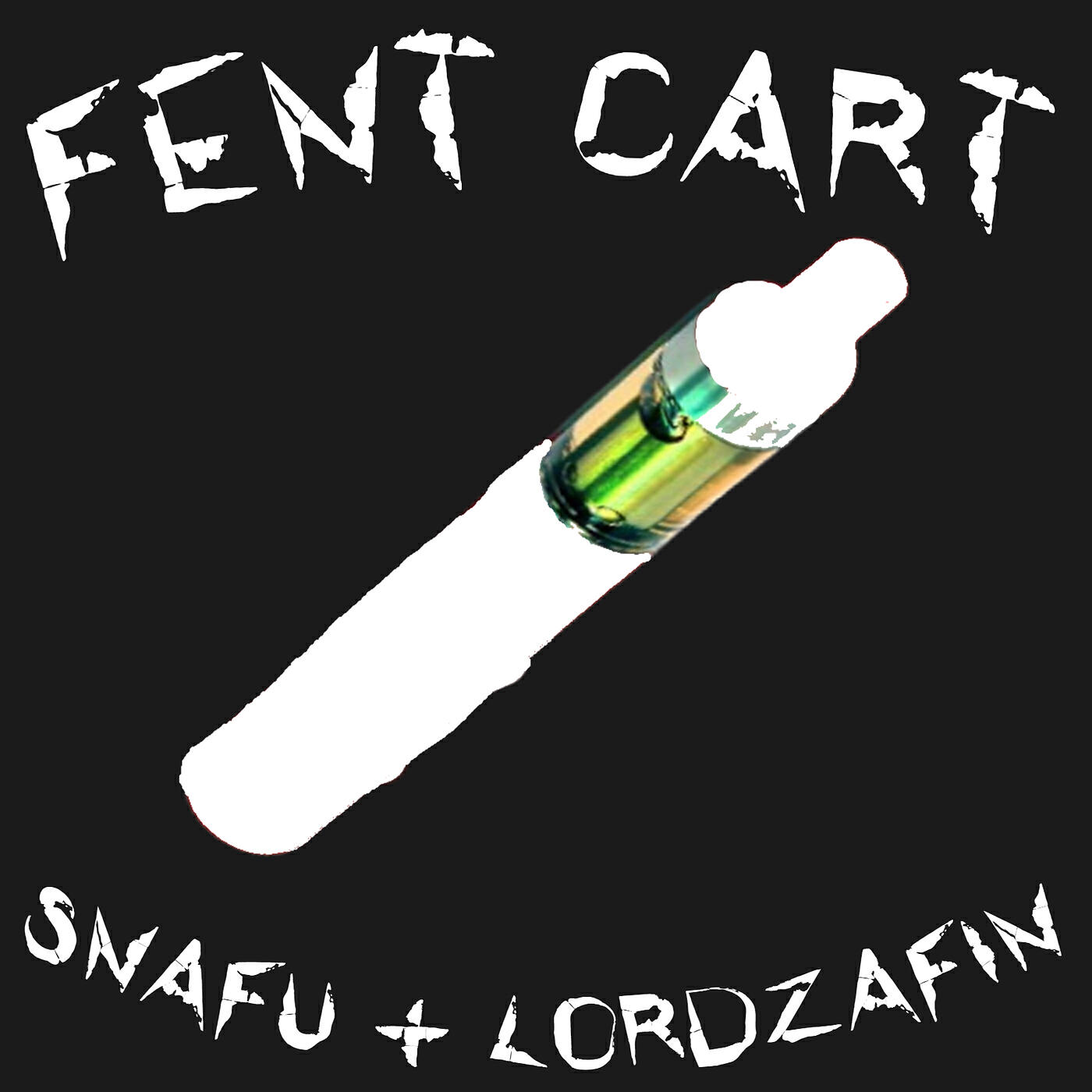 Постер альбома Fent Cart