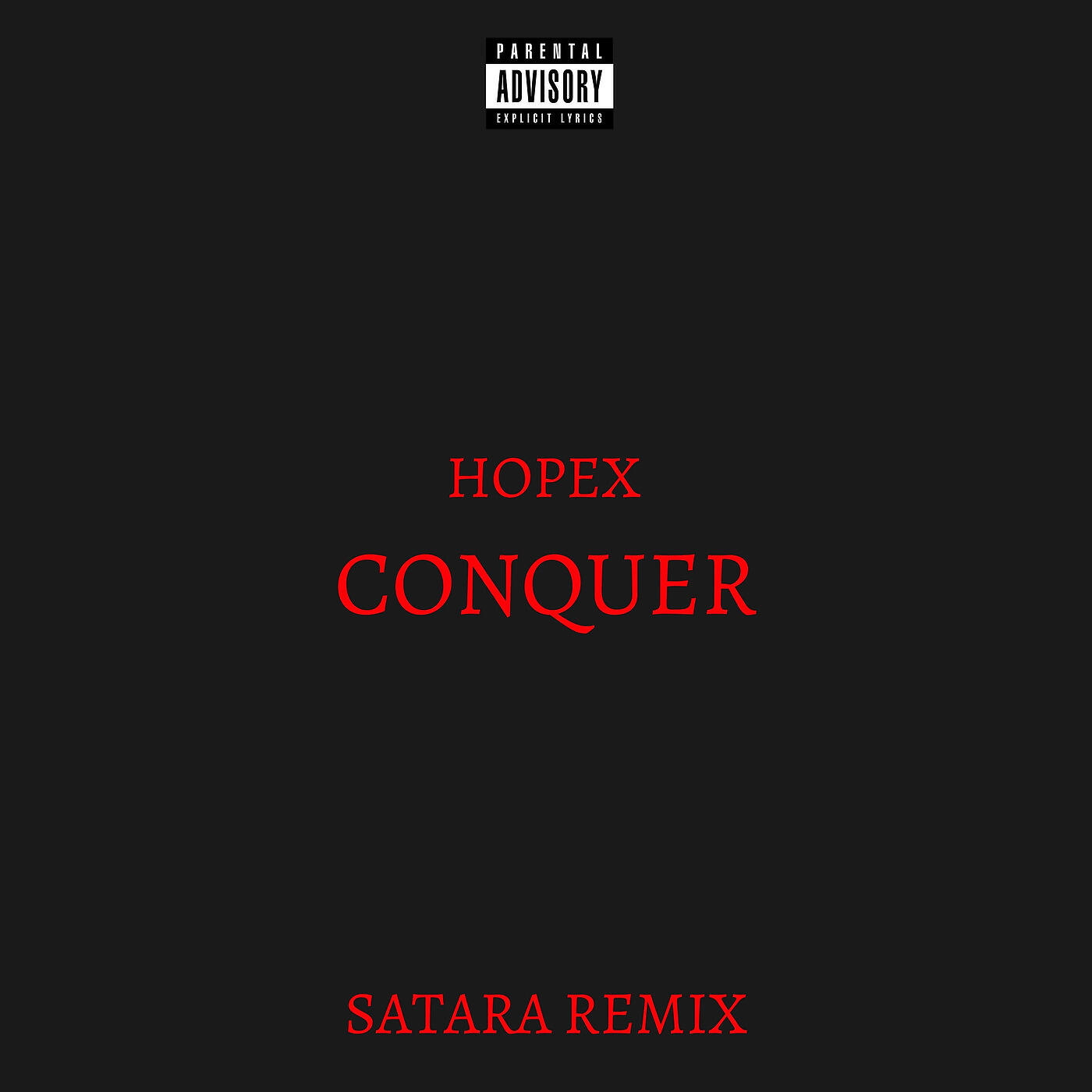 Релиз Conquer (Satara Remix)