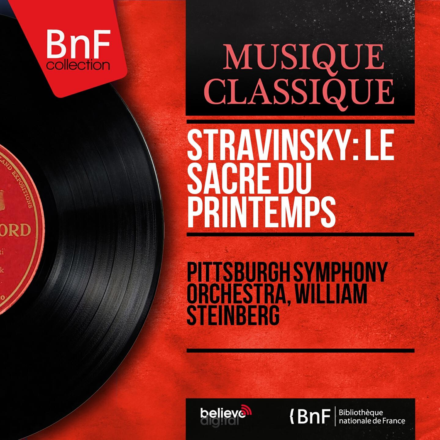 Релиз Stravinsky: Le sacre du printemps (Mono Version)