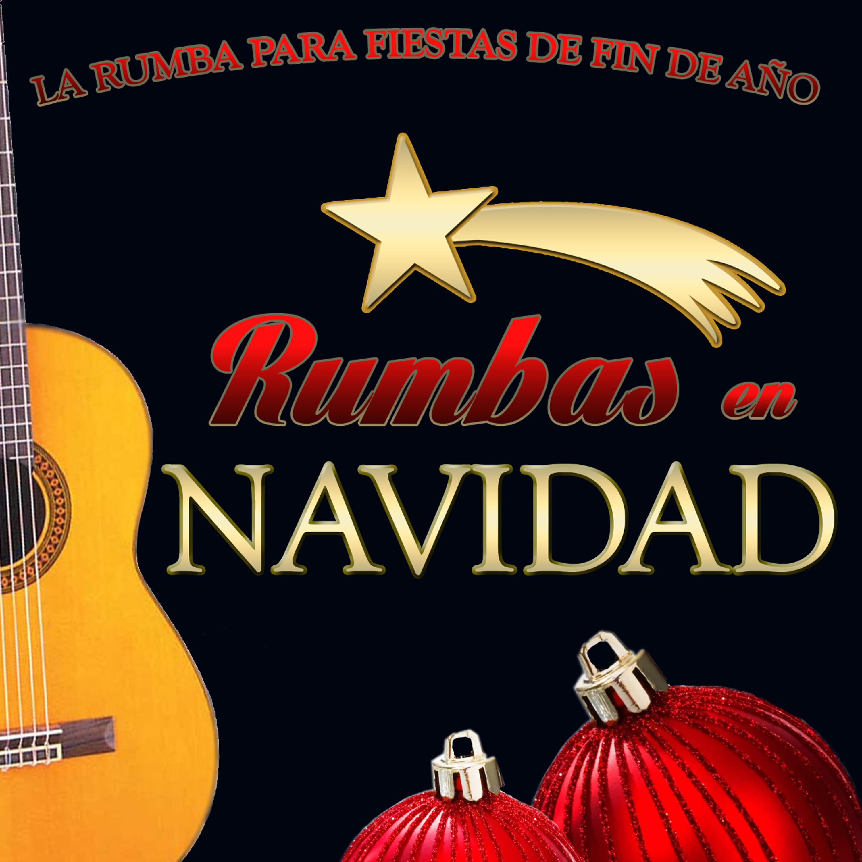 Релиз Rumbas en Navidad. La Rumba para Fiestas de Fin de Año
