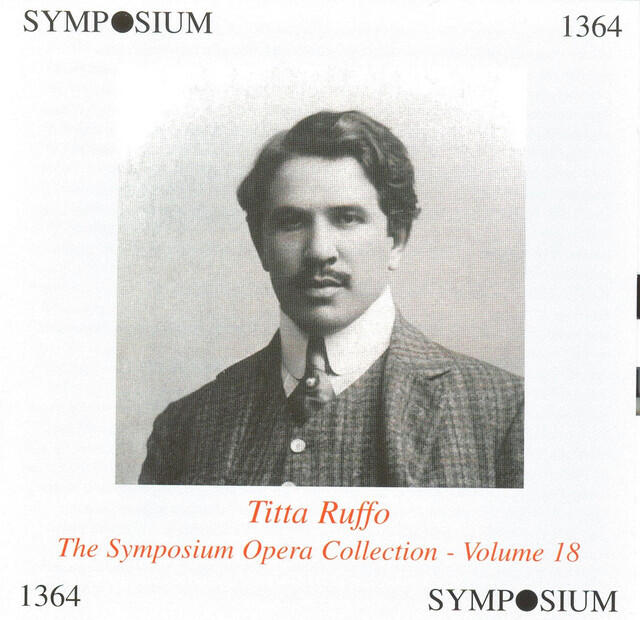 Релиз The Symposium Opera Collection, Vol. 18 (1906-1927)