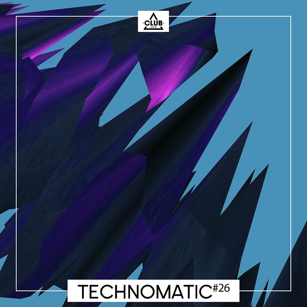 Релиз Technomatic #26