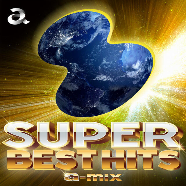 Релиз SUPER BEST HITS a-mix (ORIGINAL COLLECTION)