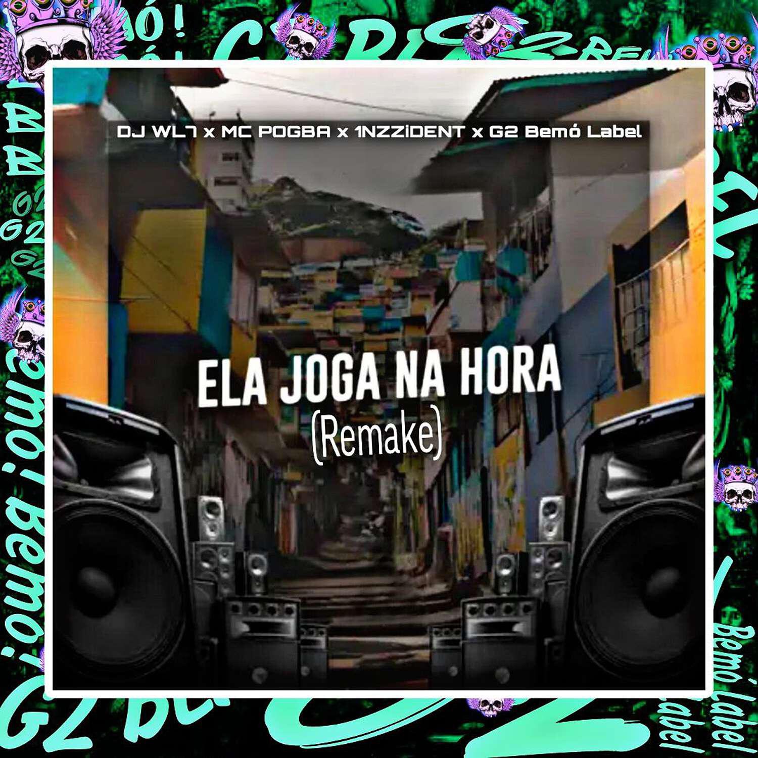 Релиз Ela Joga na Hora (Remake)