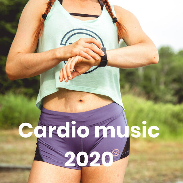 Постер альбома Cardio music 2020