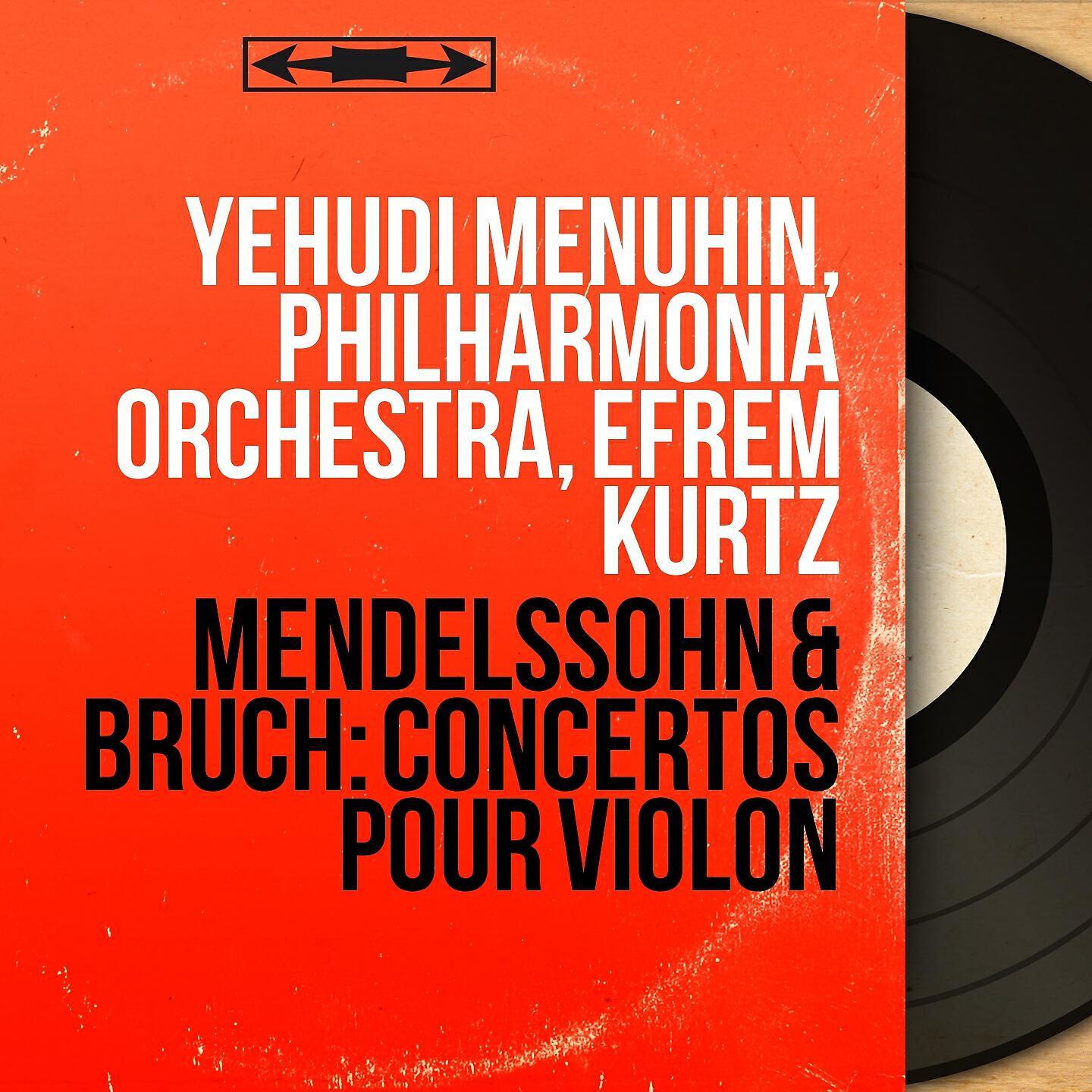 Релиз Mendelssohn & Bruch: Concertos pour violon