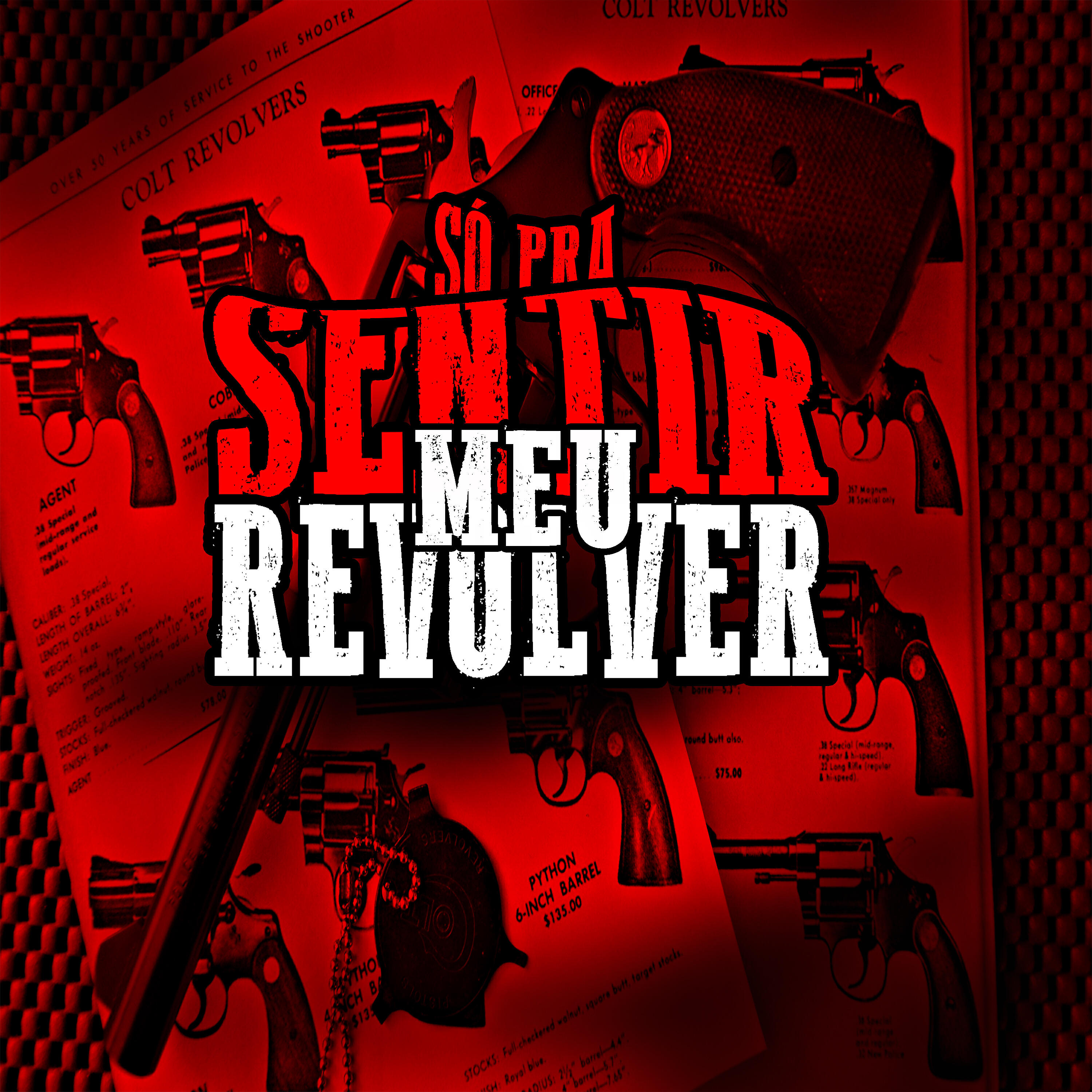 Релиз Só pra Sentir Meu Revolver