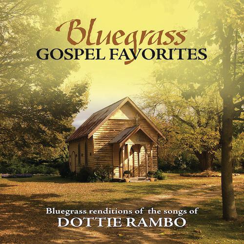 Релиз Bluegrass Gospel Favorites - Songs Of Dottie Rambo