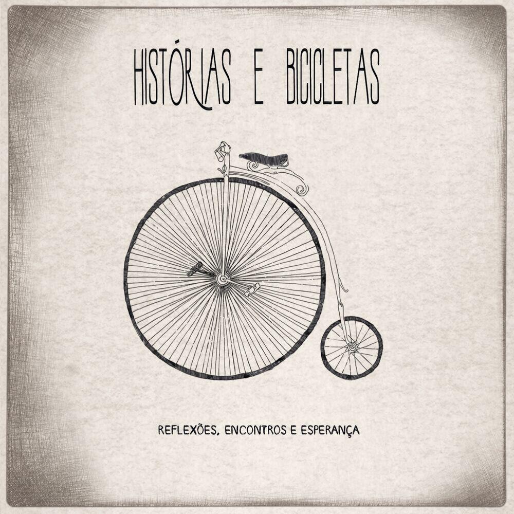 Релиз Histórias e Bicicletas