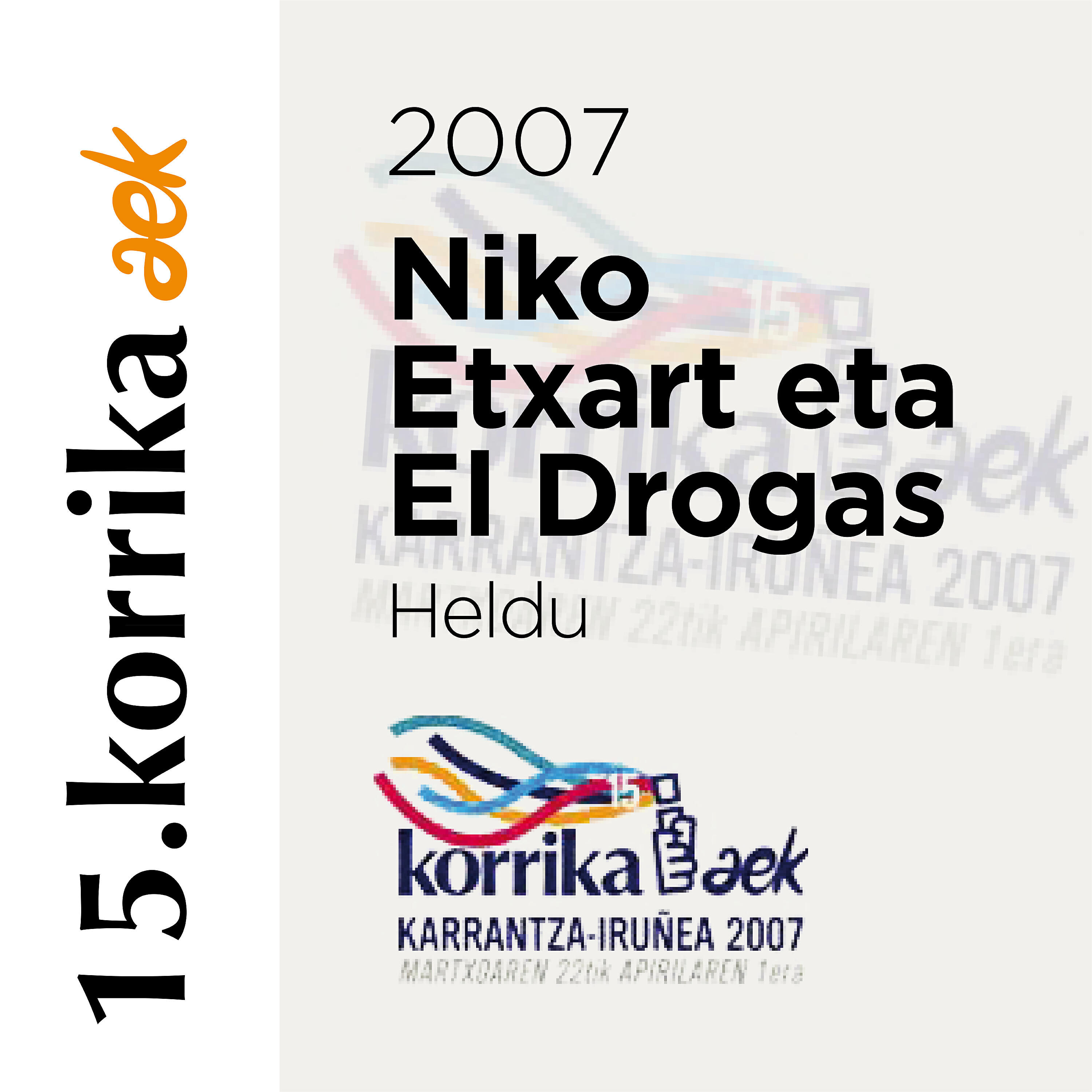Релиз 15. Korrika (2007). Heldu