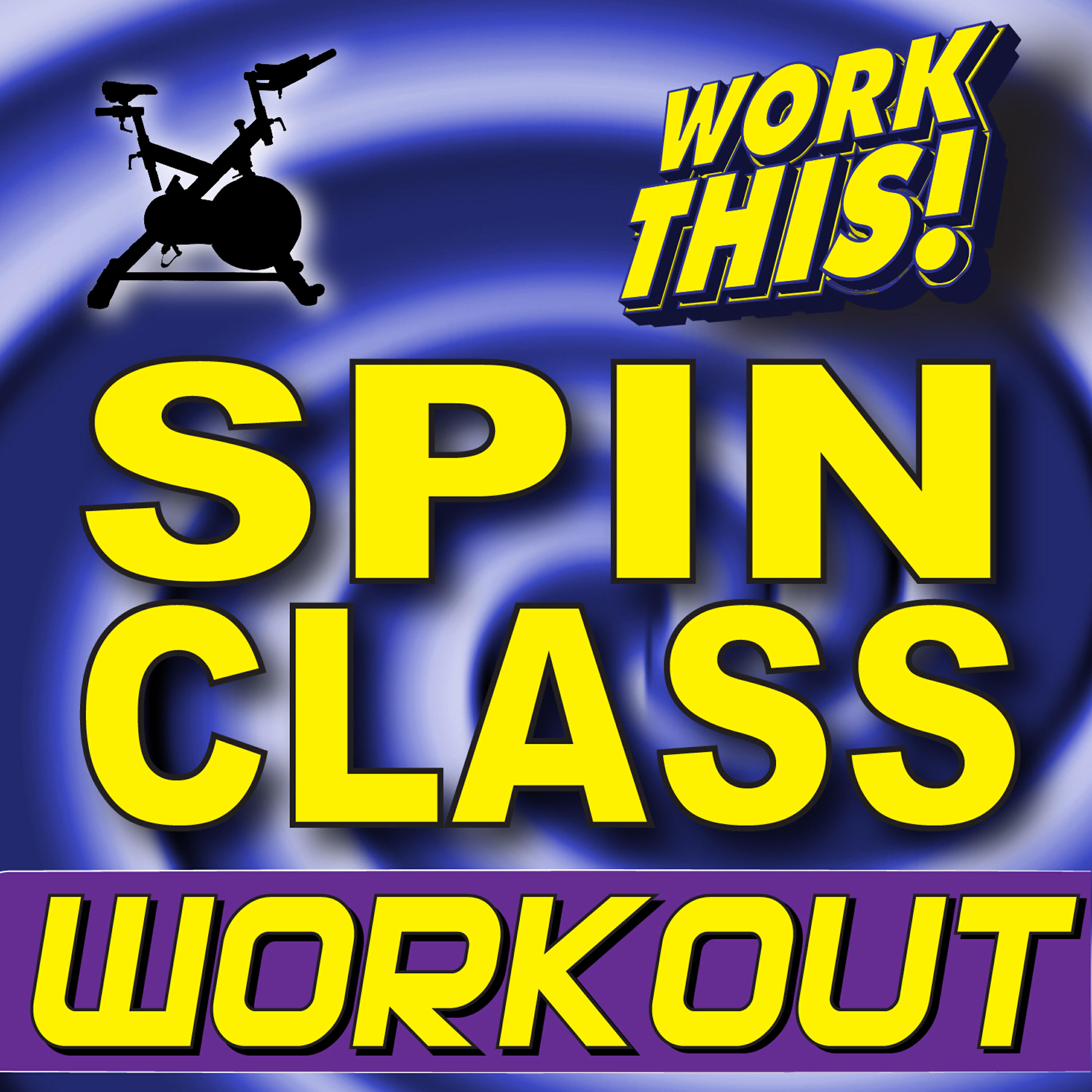 Релиз Work This! Spin Class Workout + Bonus Instrumental Remixes