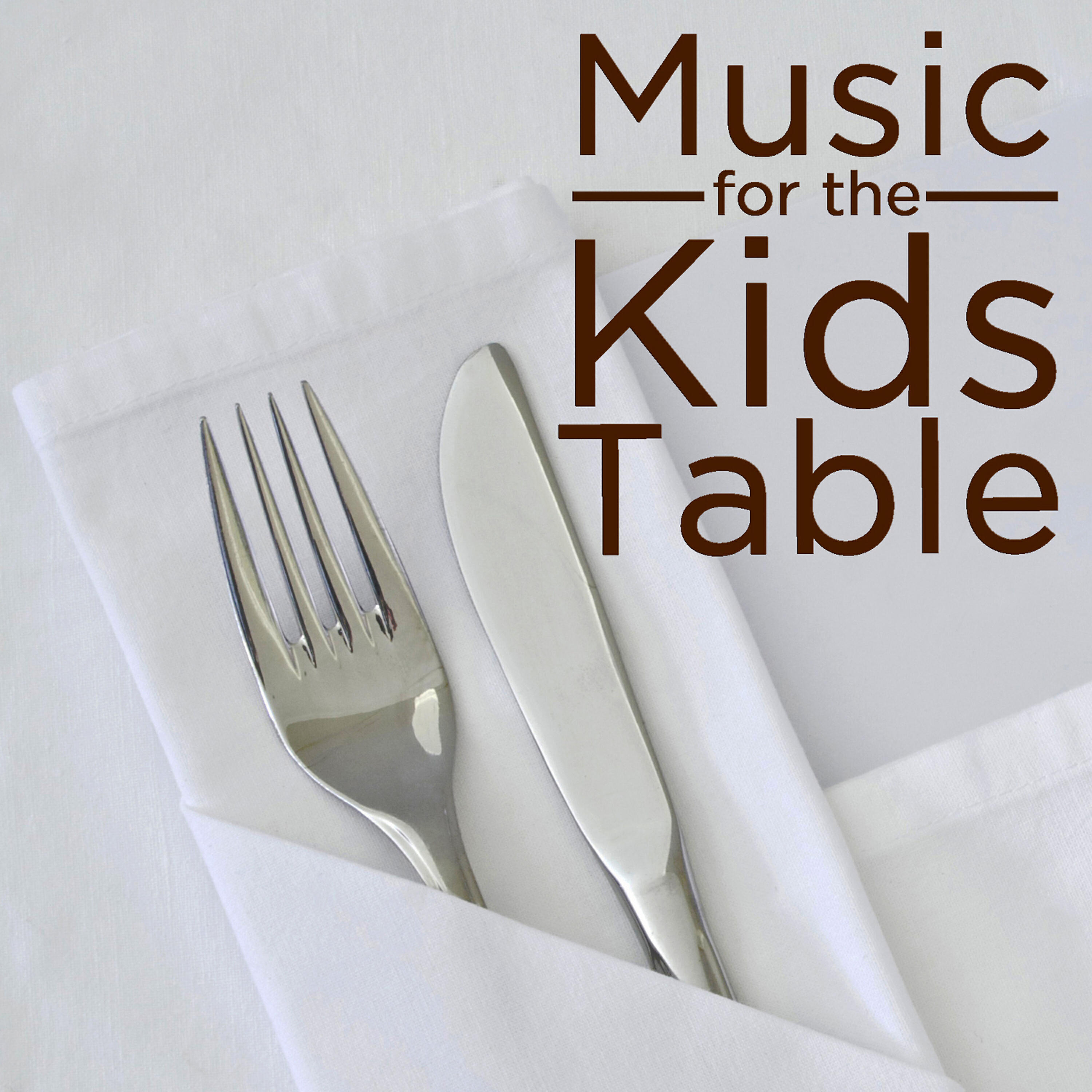 Релиз Music for the Kids Table