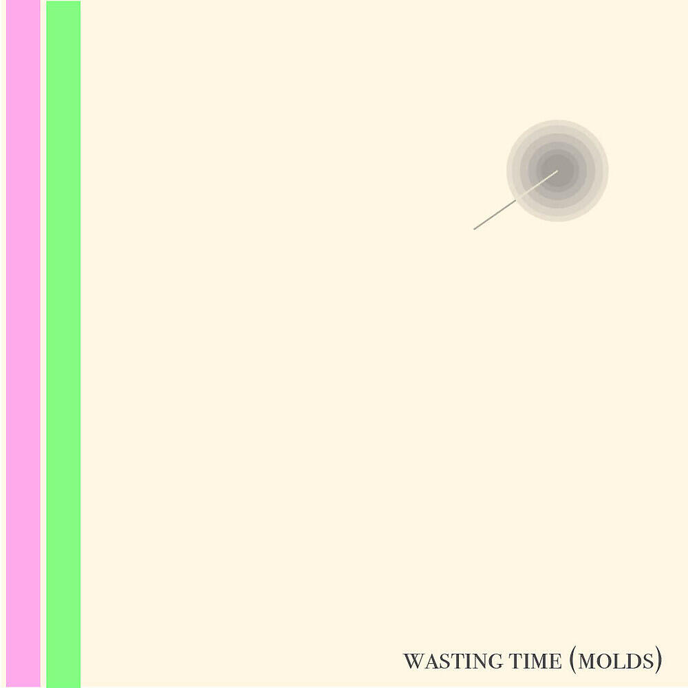 Релиз Wasting Time (Molds)