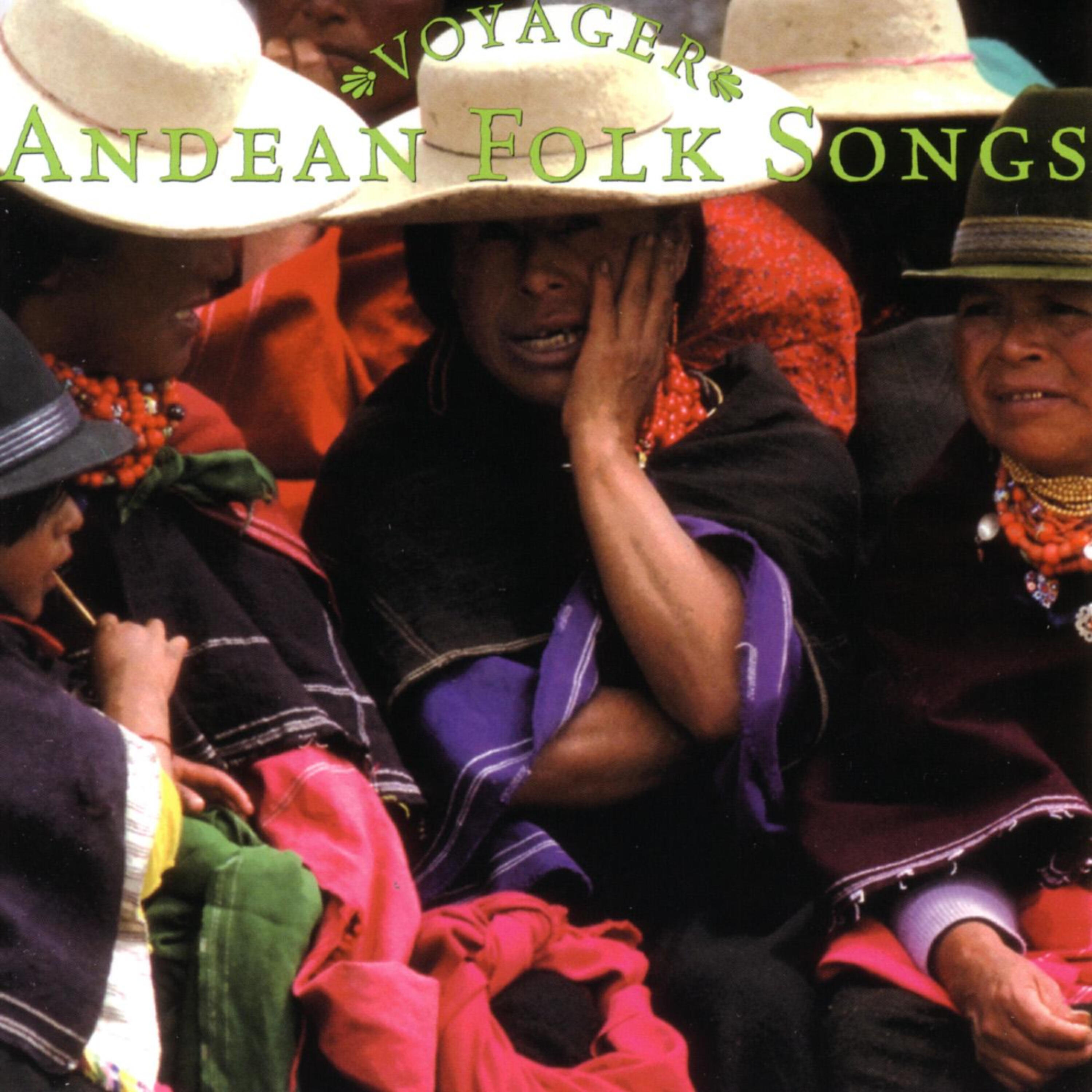 Релиз Voyager Series - Andean Folk Songs