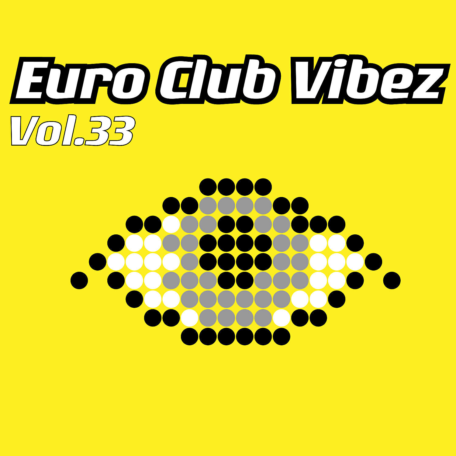 Релиз Euro Club Vibez, Vol. 33