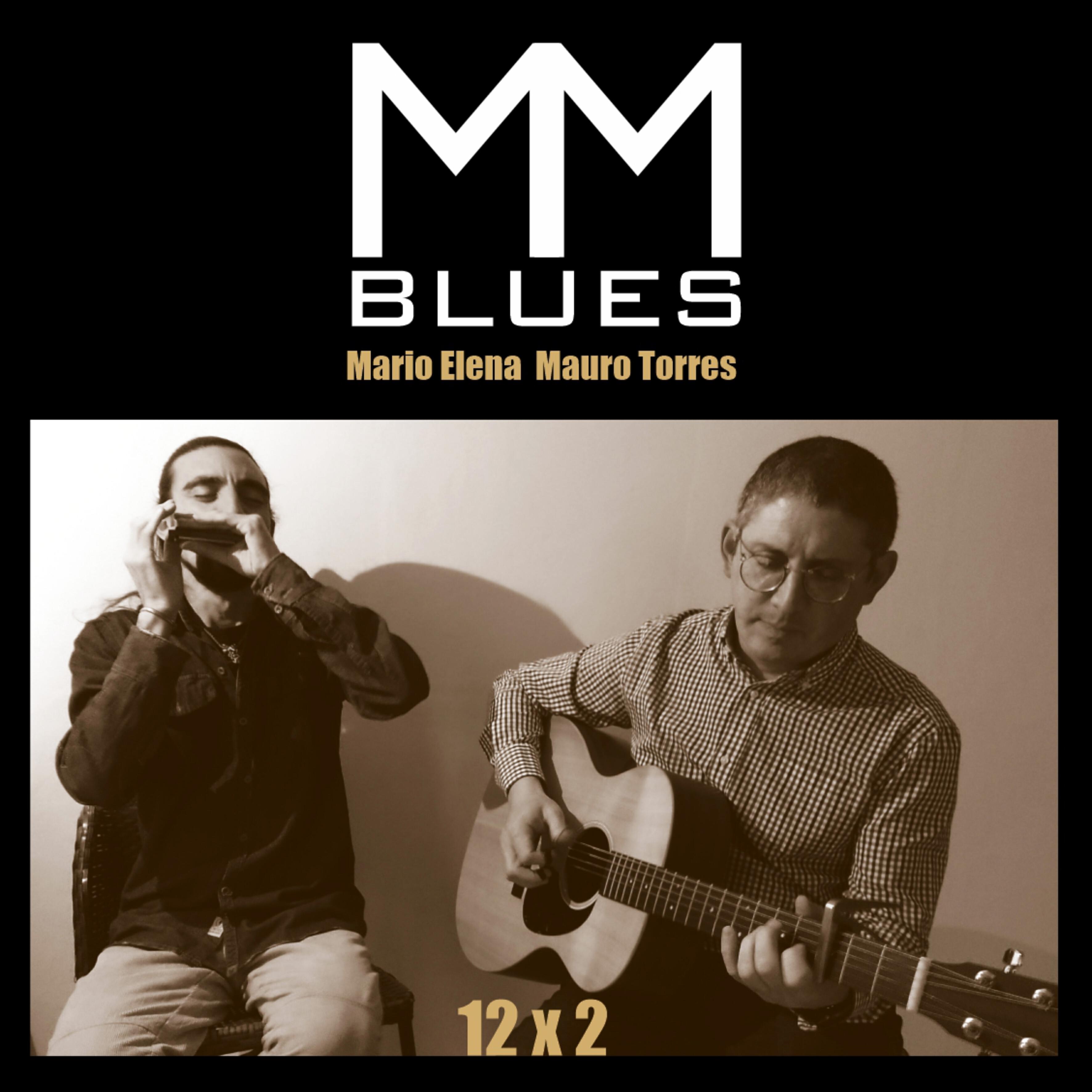 MM Blues Mario Elena Mauro Torres