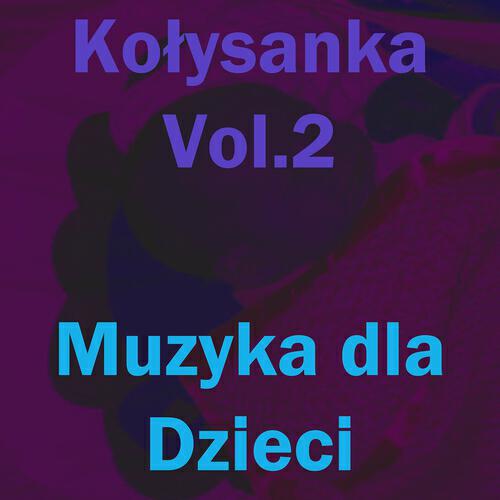 Релиз Kolysanka, Vol. 2