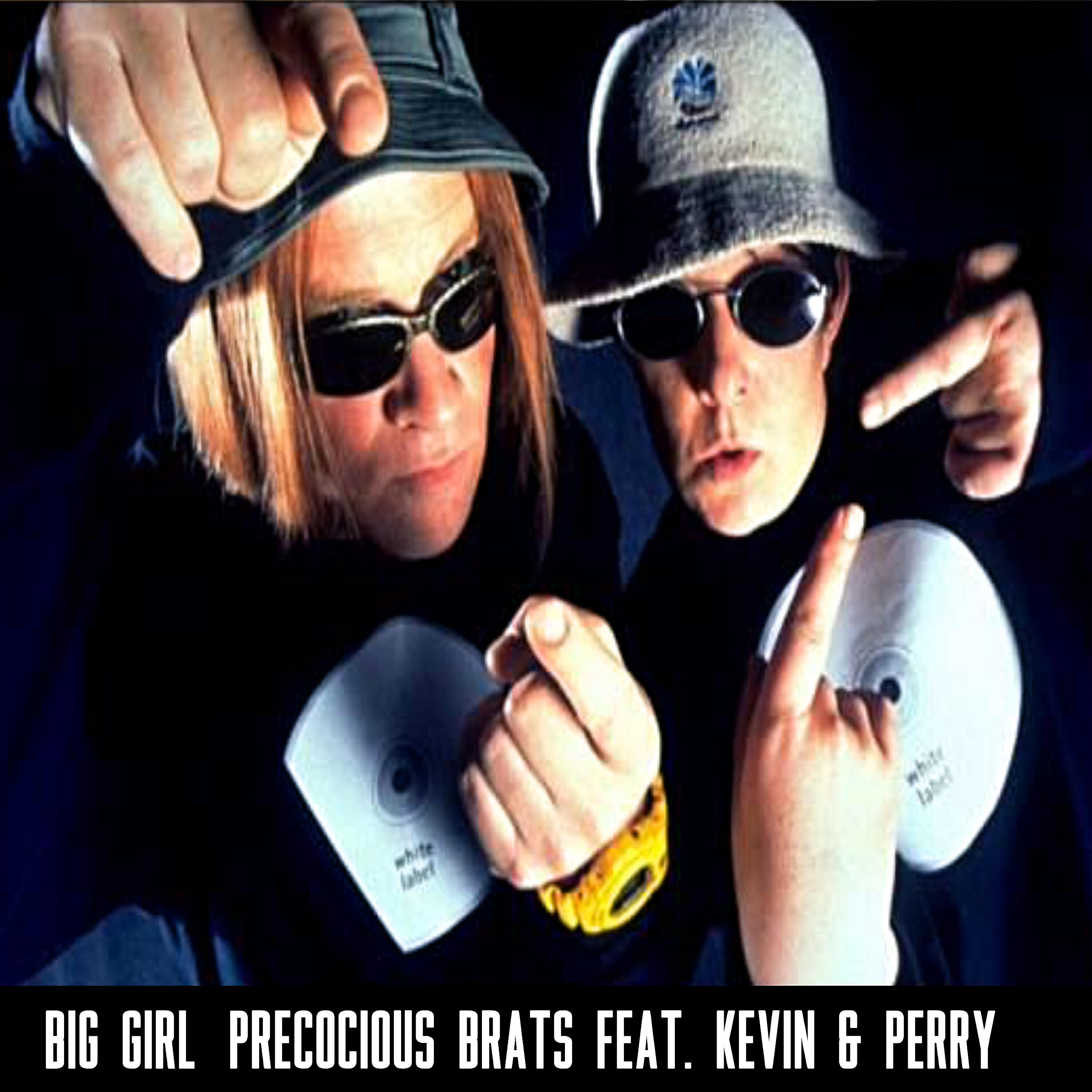 Релиз Big Girl (All I Wanna Do Is Do It!) (From "Kevin & Perry Go Large")