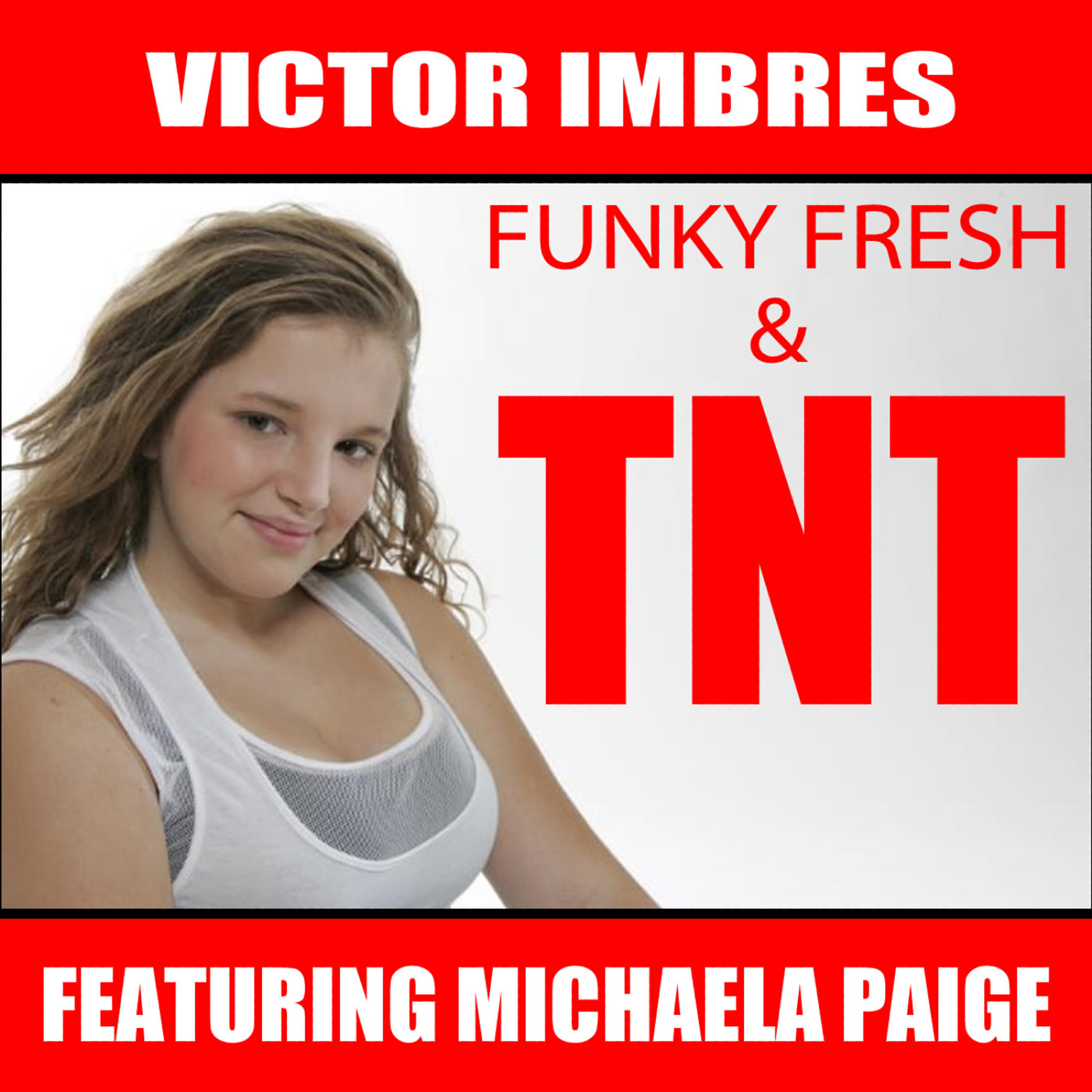 Релиз Funky Fresh & TNT