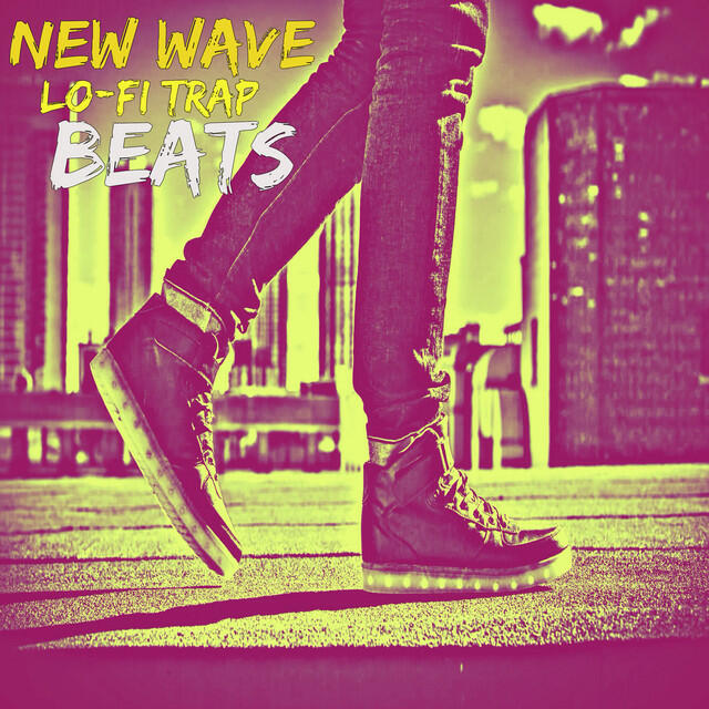 Релиз New Wave: Lo-Fi Trap Beats