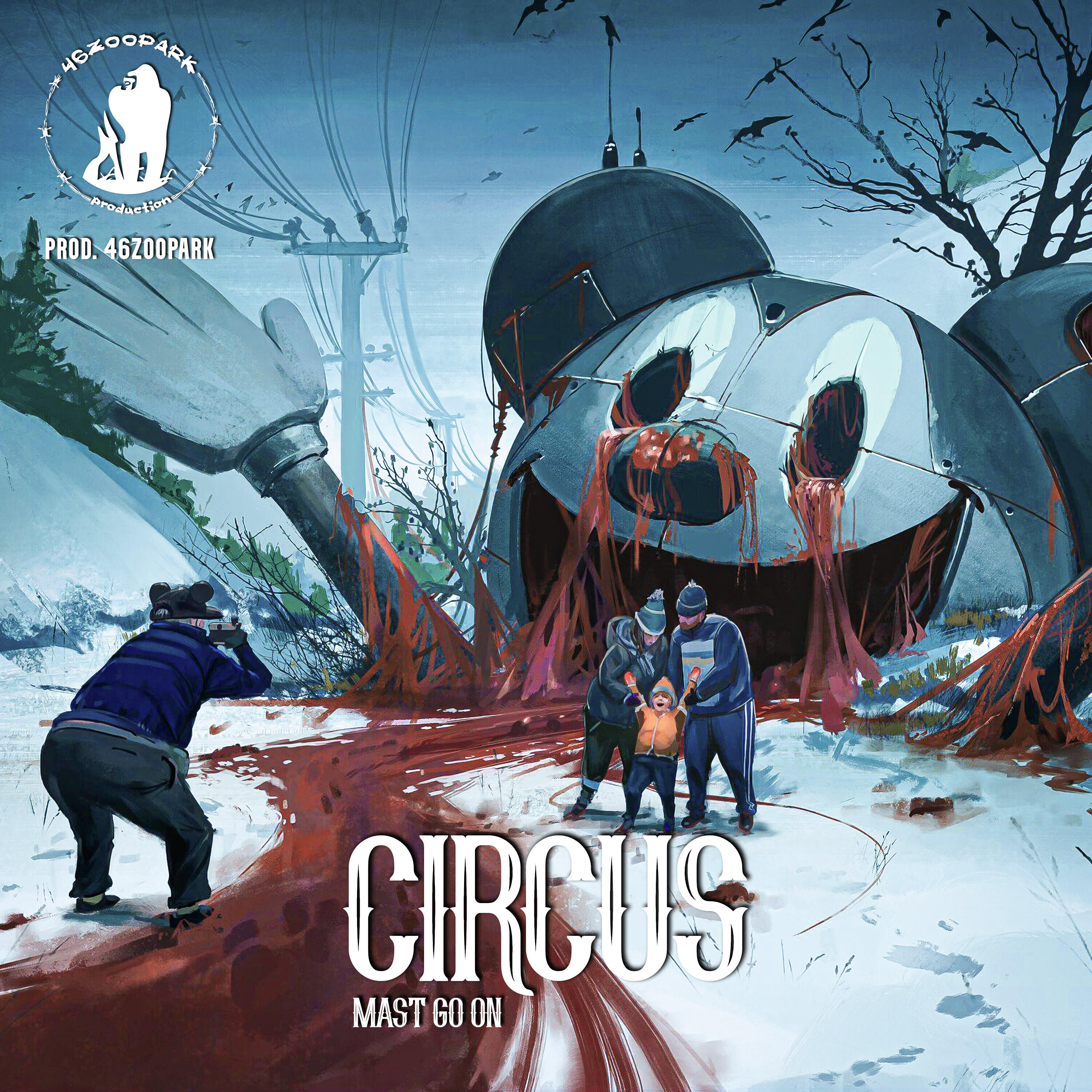 Постер альбома CIRCUS MAST GO ON