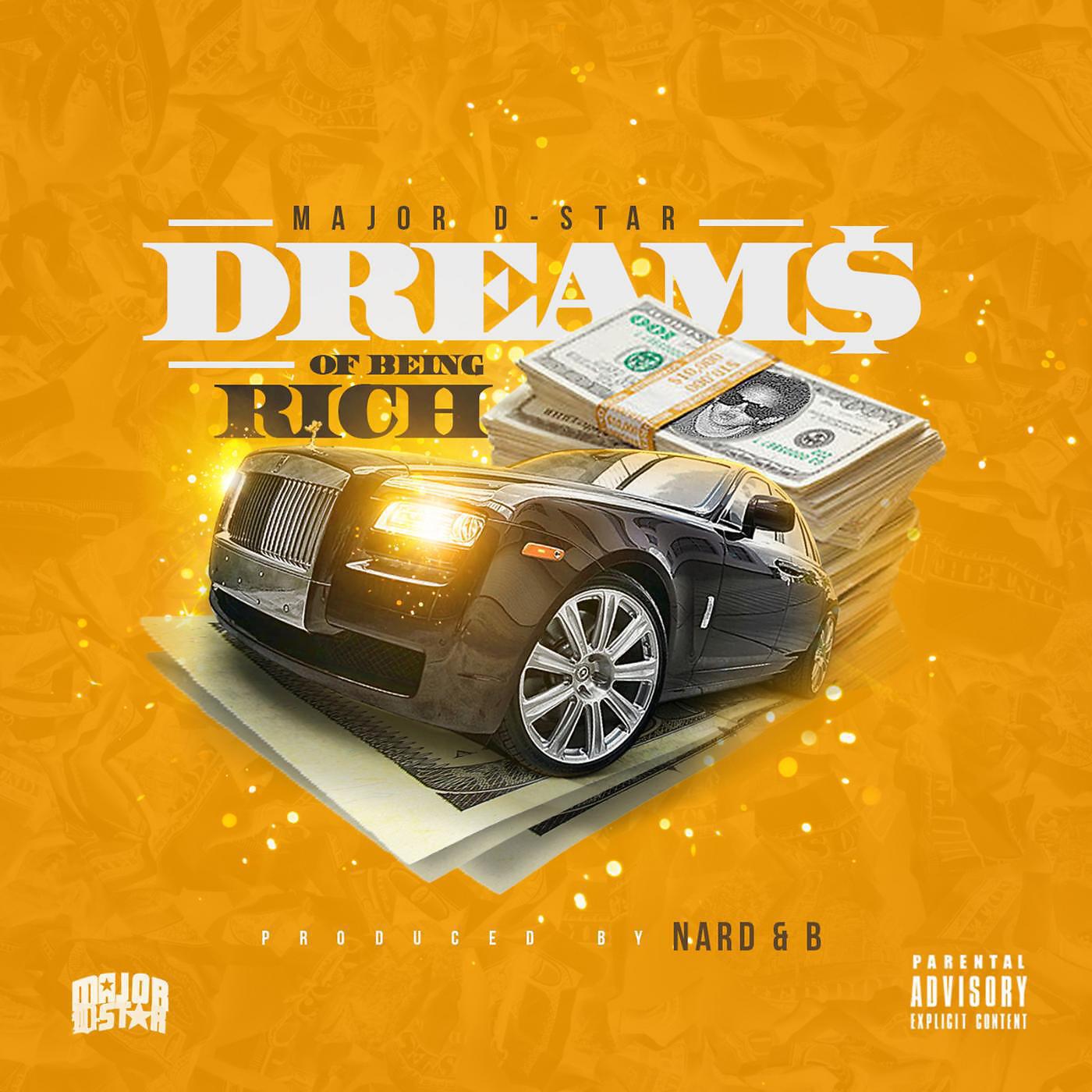 Релиз Dreams of Being Rich