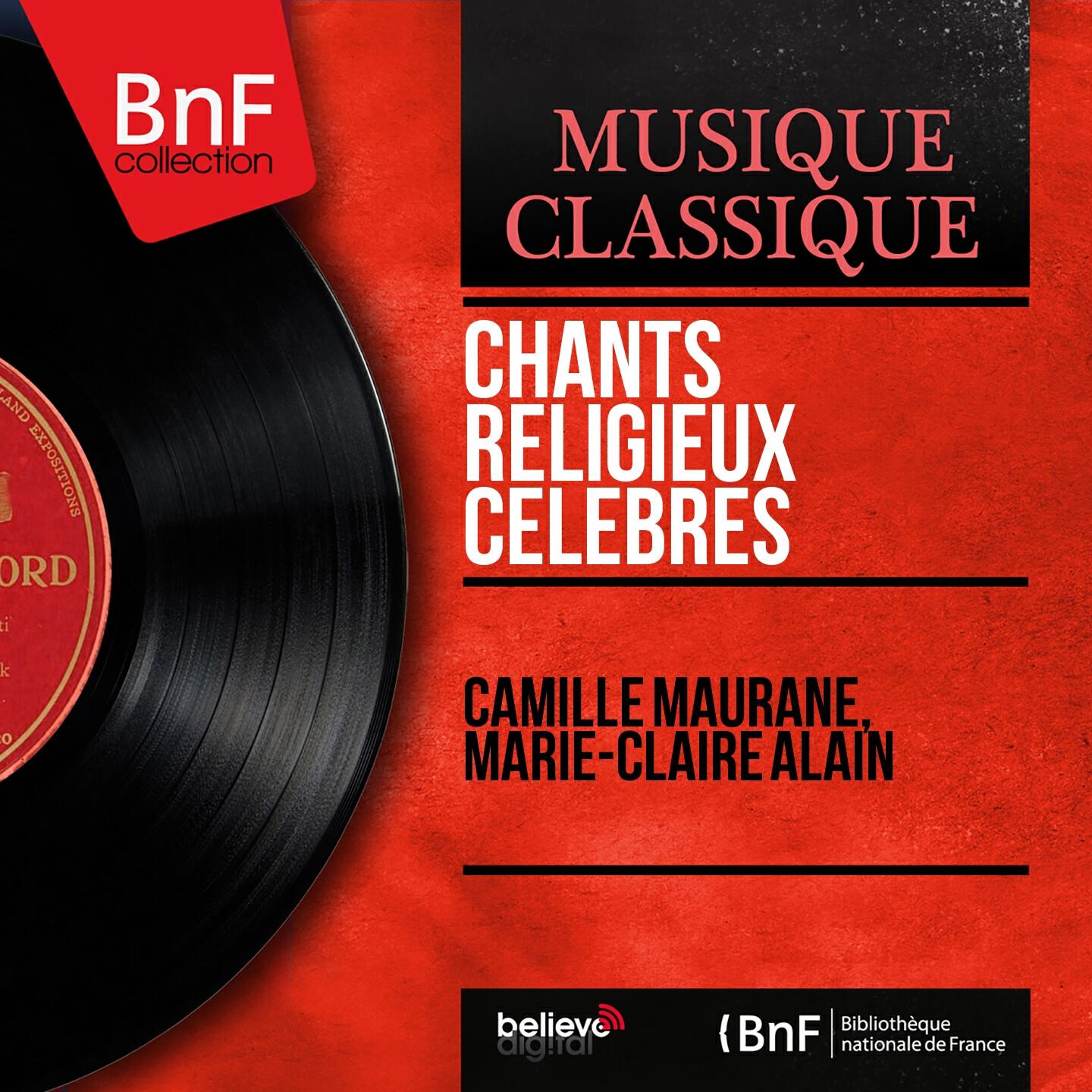 Релиз Chants religieux célèbres (Mono Version)