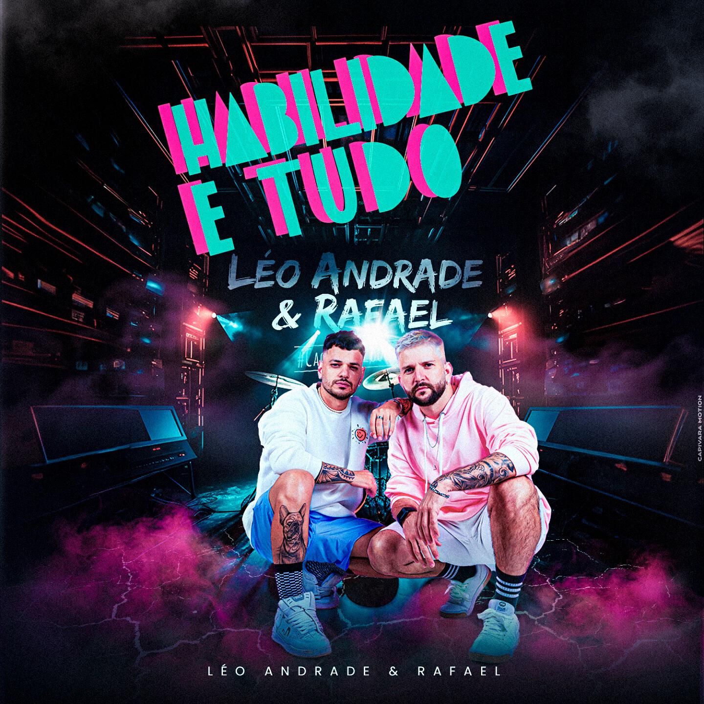 Leo Andrade & Rafael