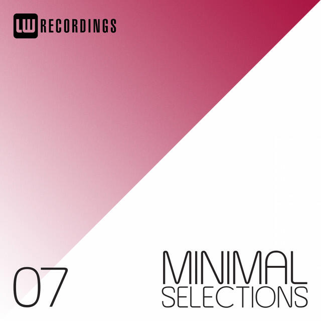 Релиз Minimal Selections, Vol. 07