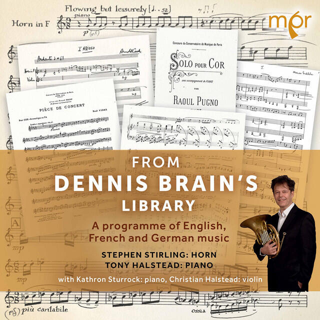 Релиз From Dennis Brain's Library: A Programme of English, French & German Music