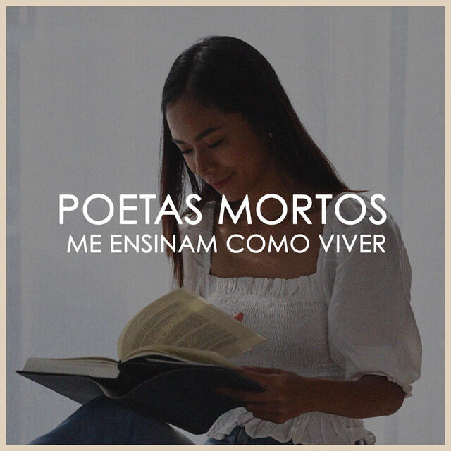 Постер альбома poetas mortos me ensinam como viver