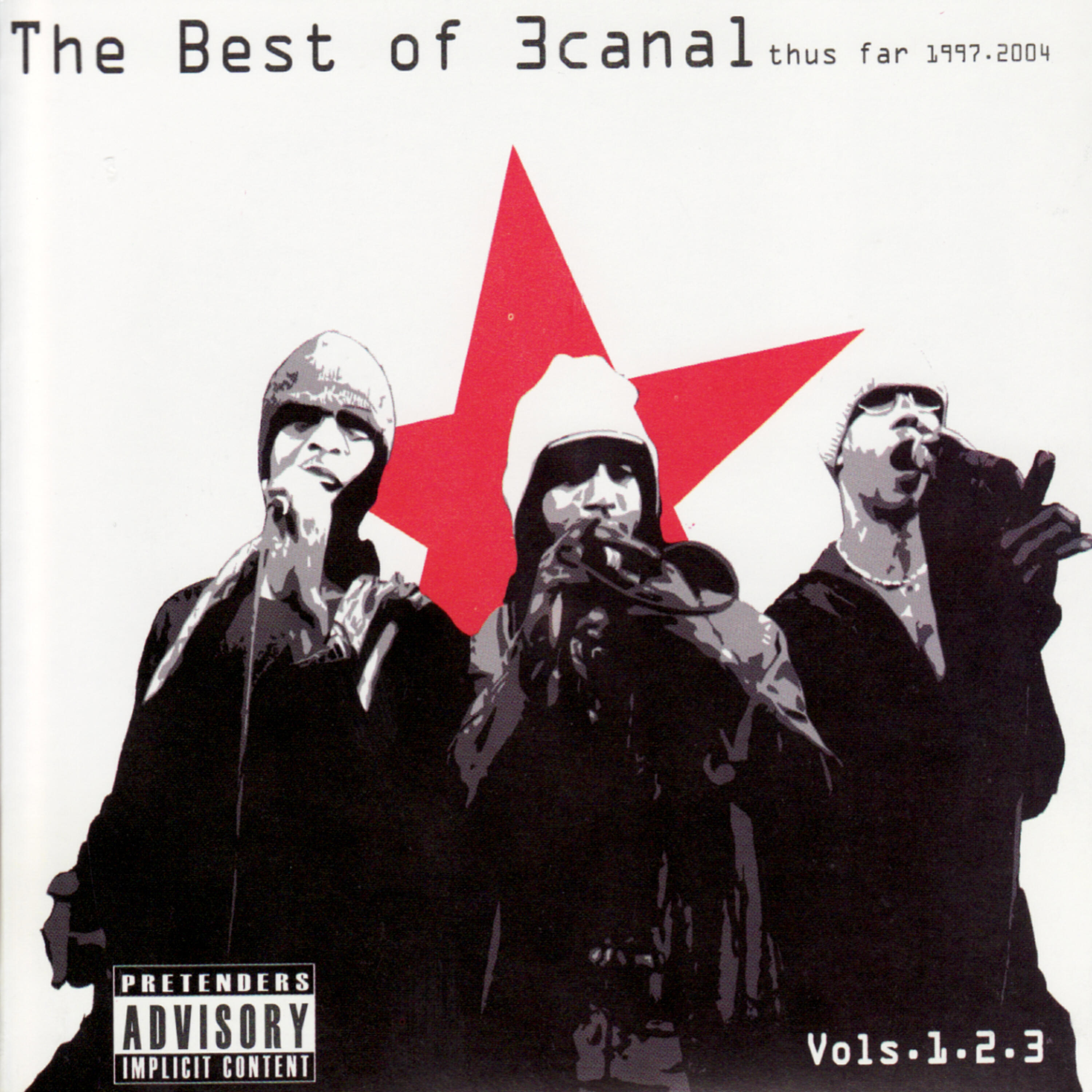 Релиз The Best of 3 Canal - Thus Far 1997-2004