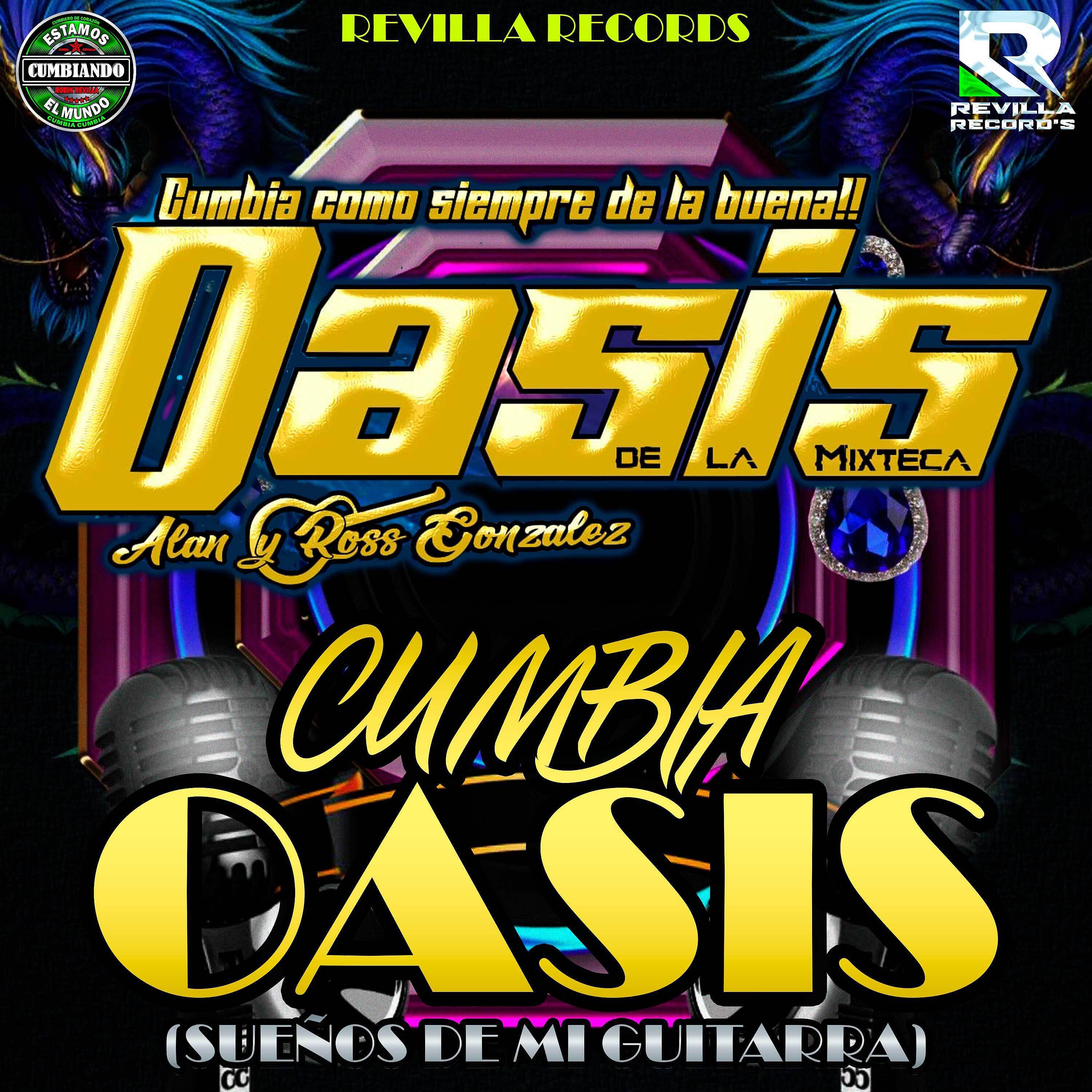 Релиз Cumbia Oasis (Sueños de Mi Guitarra)