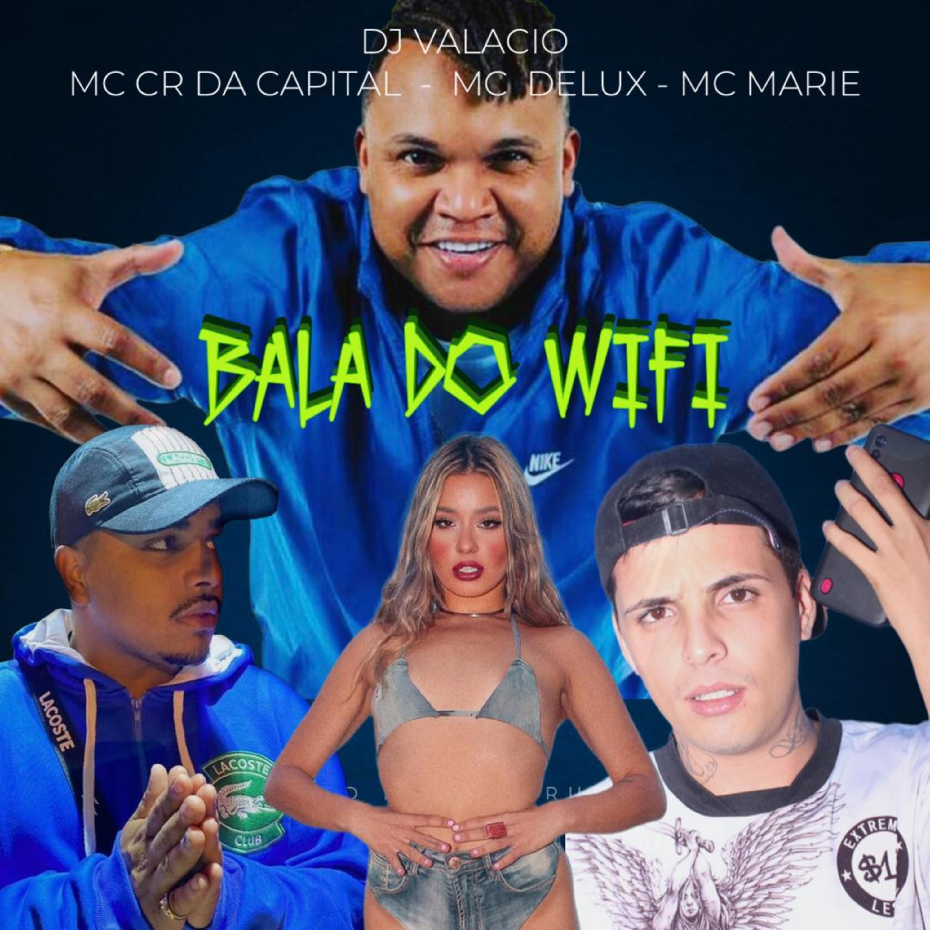 Релиз Bala do Wifi