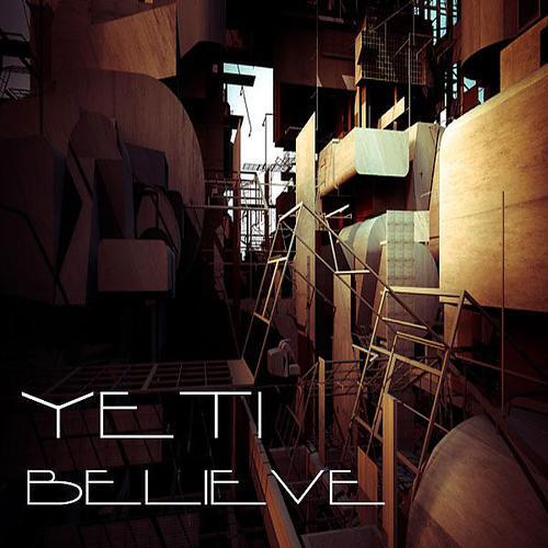 Скачать песню Yeti - Believe (Radio Mix) бесплатно в MP3 для Android и iOS