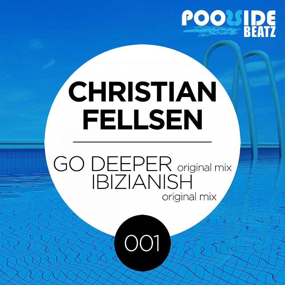 Релиз Go Deeper / Ibizianish