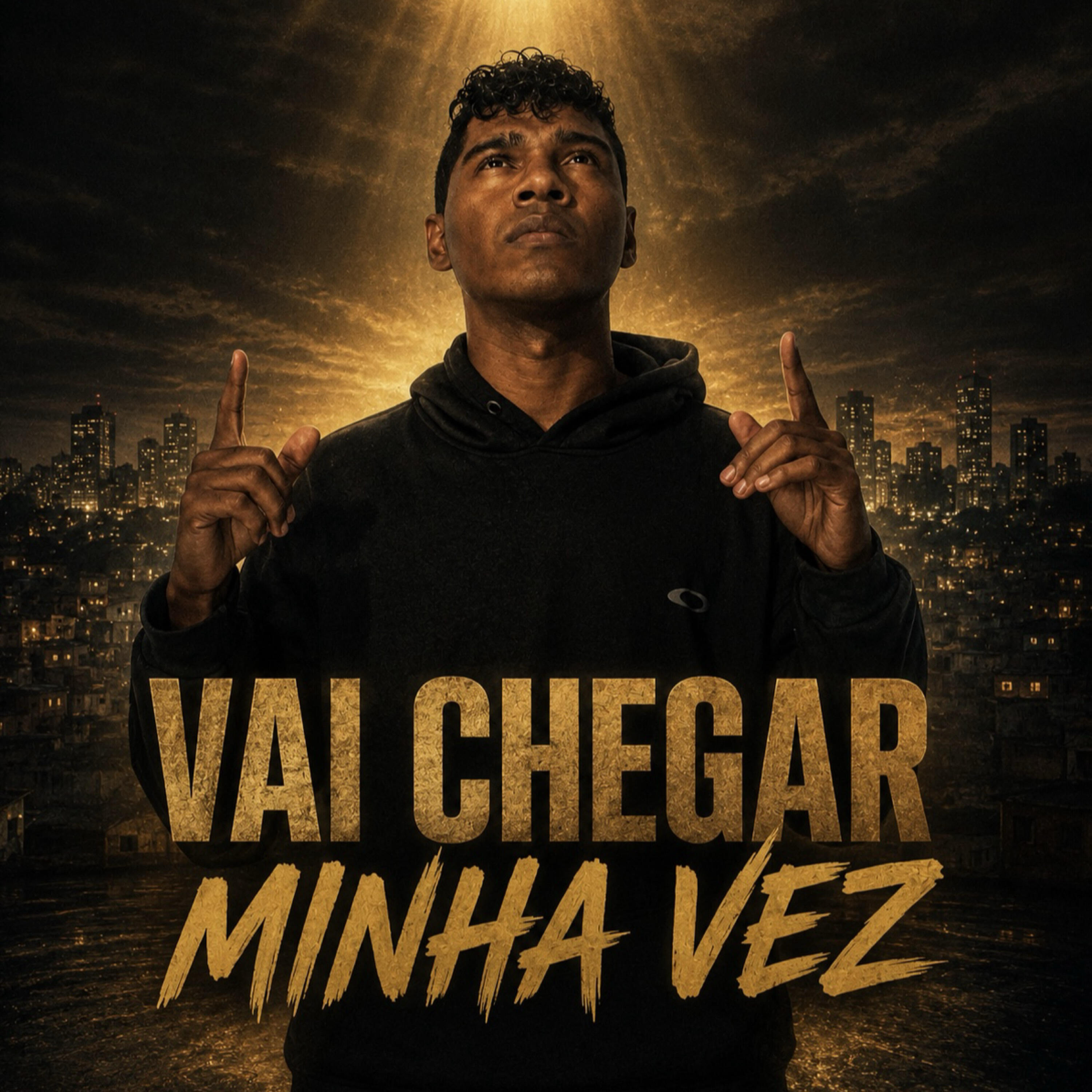 Релиз Vai Chegar Minha Vez