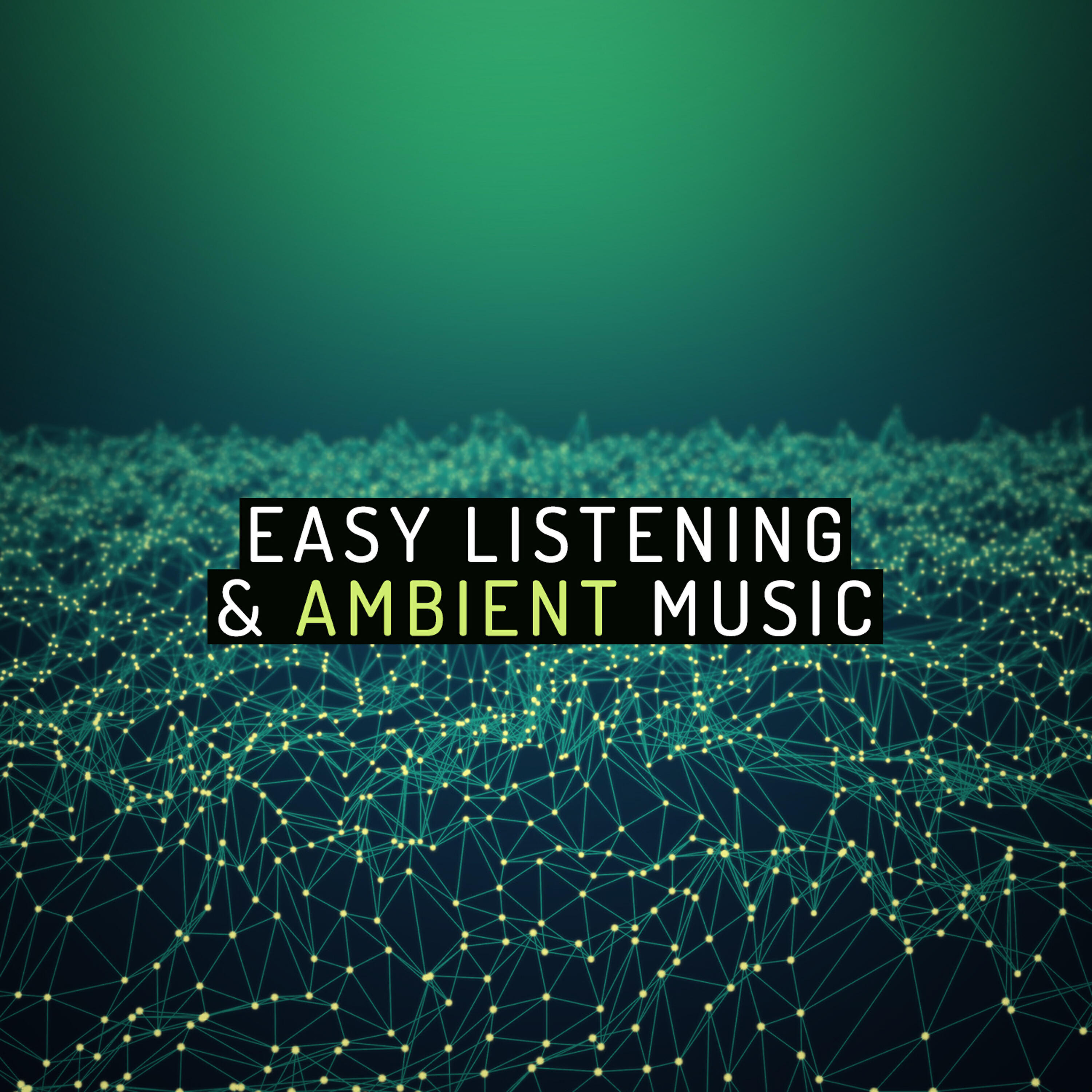 Релиз Easy Listening & Ambient Music