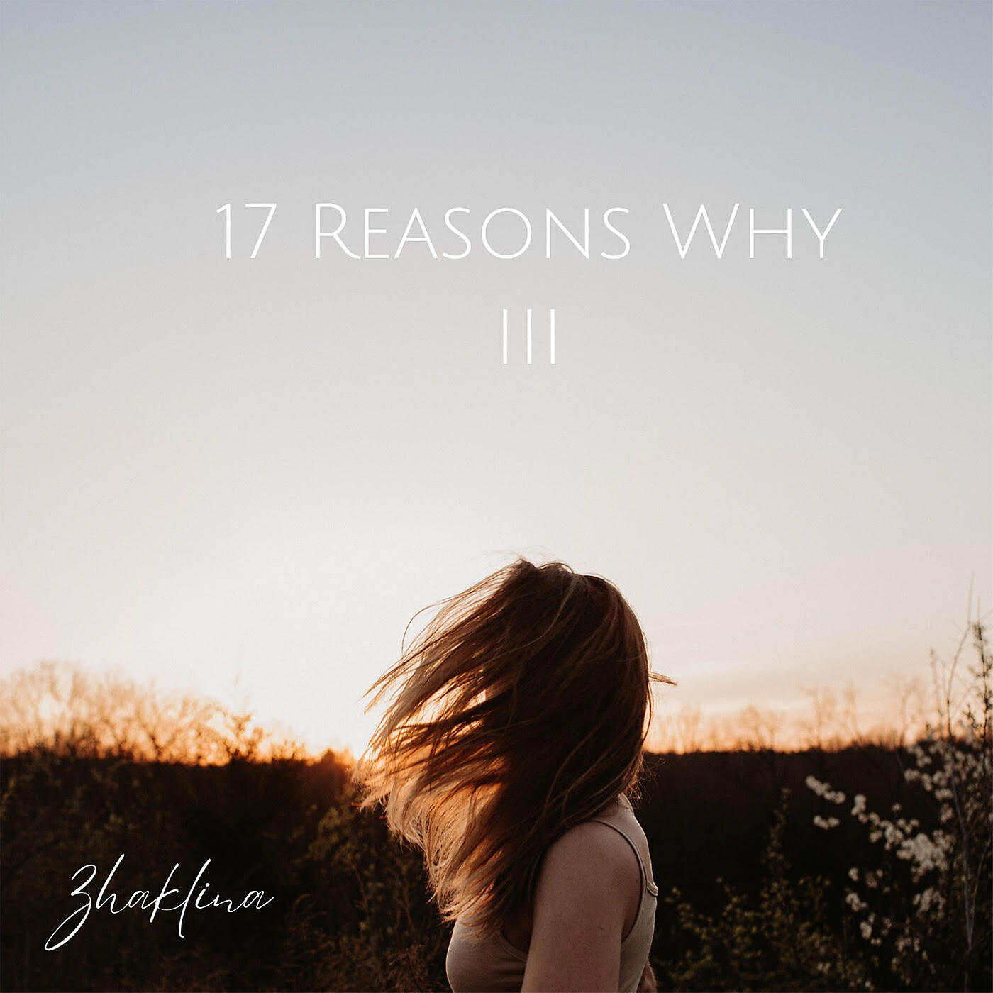 Релиз 17 Reasons Why III
