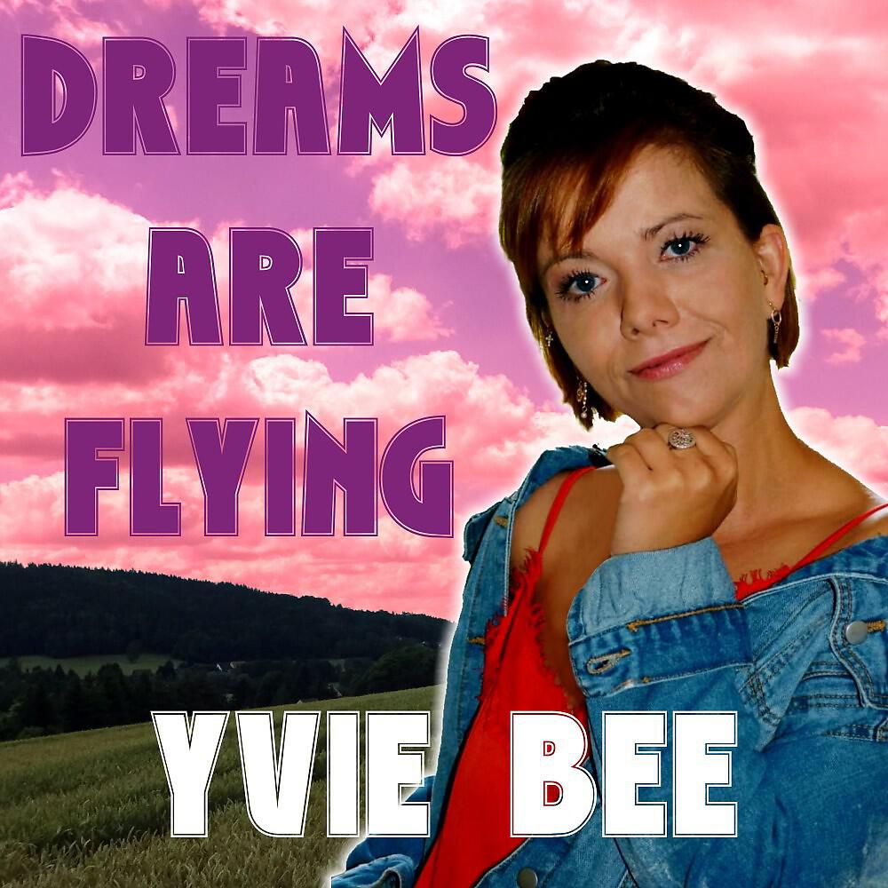 Релиз Dreams Are Flying