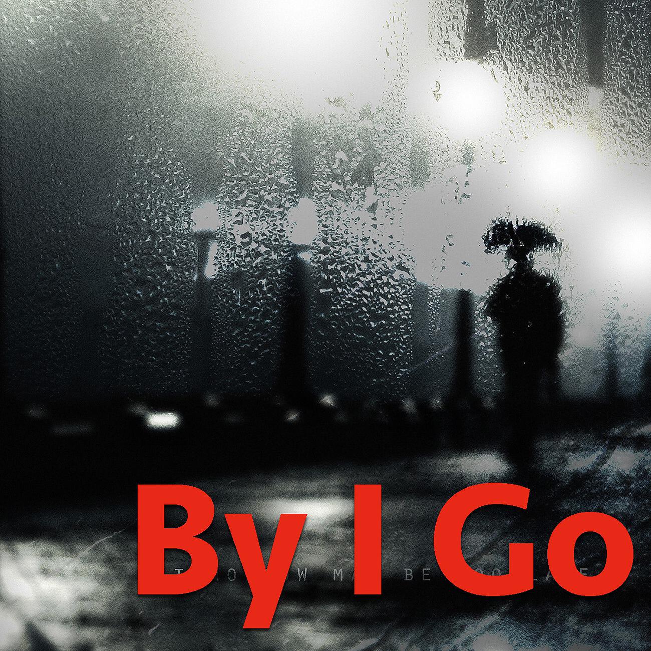 Релиз By I Go