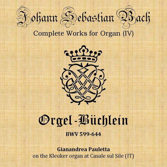 Релиз J.S. Bach: Orgel-Büchlein