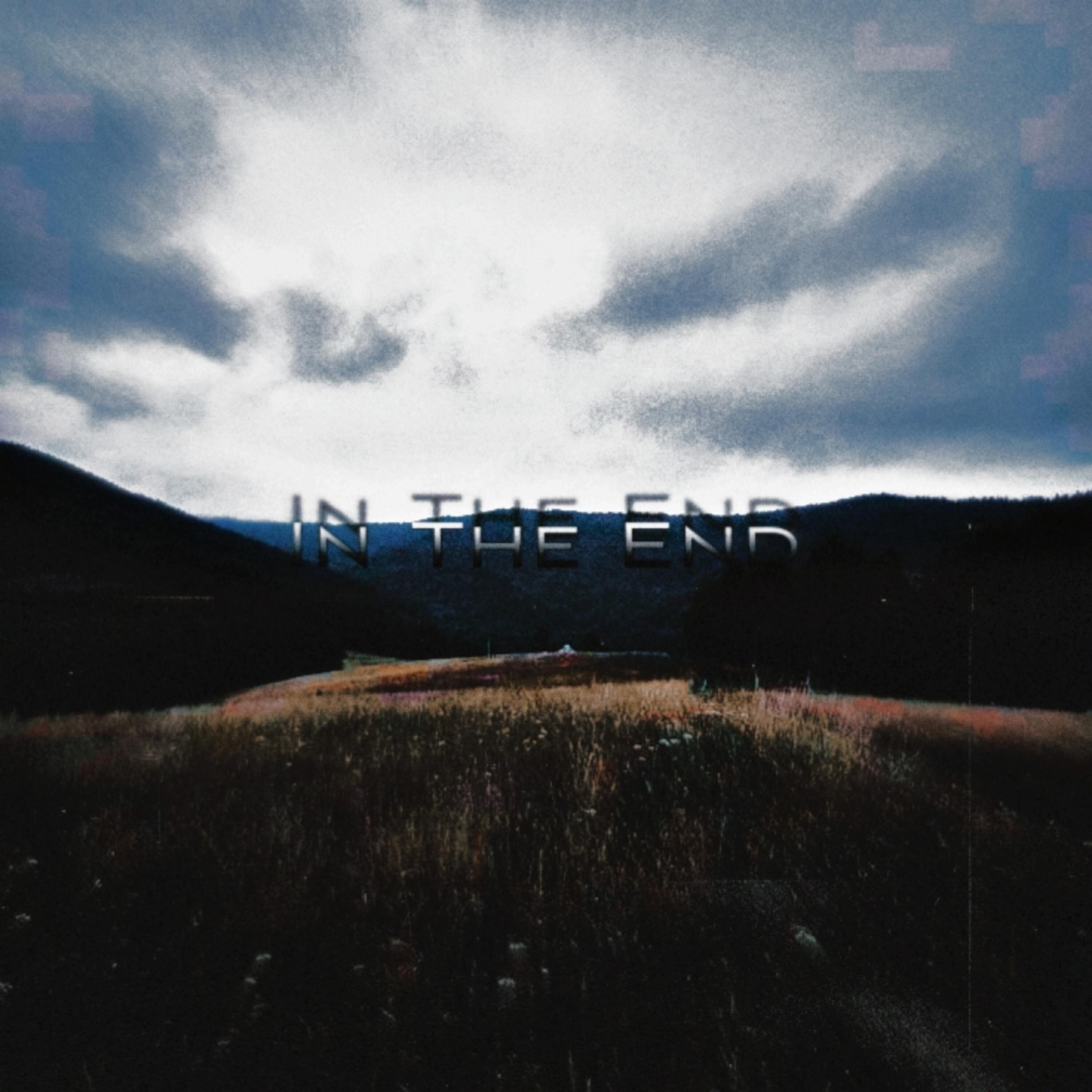 Релиз In the End
