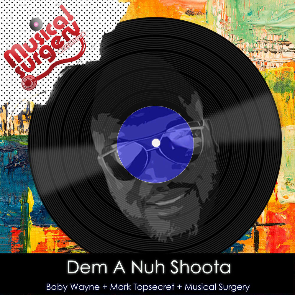 Релиз Dem a Nuh Shoota (Bad Bwoy Riddim)