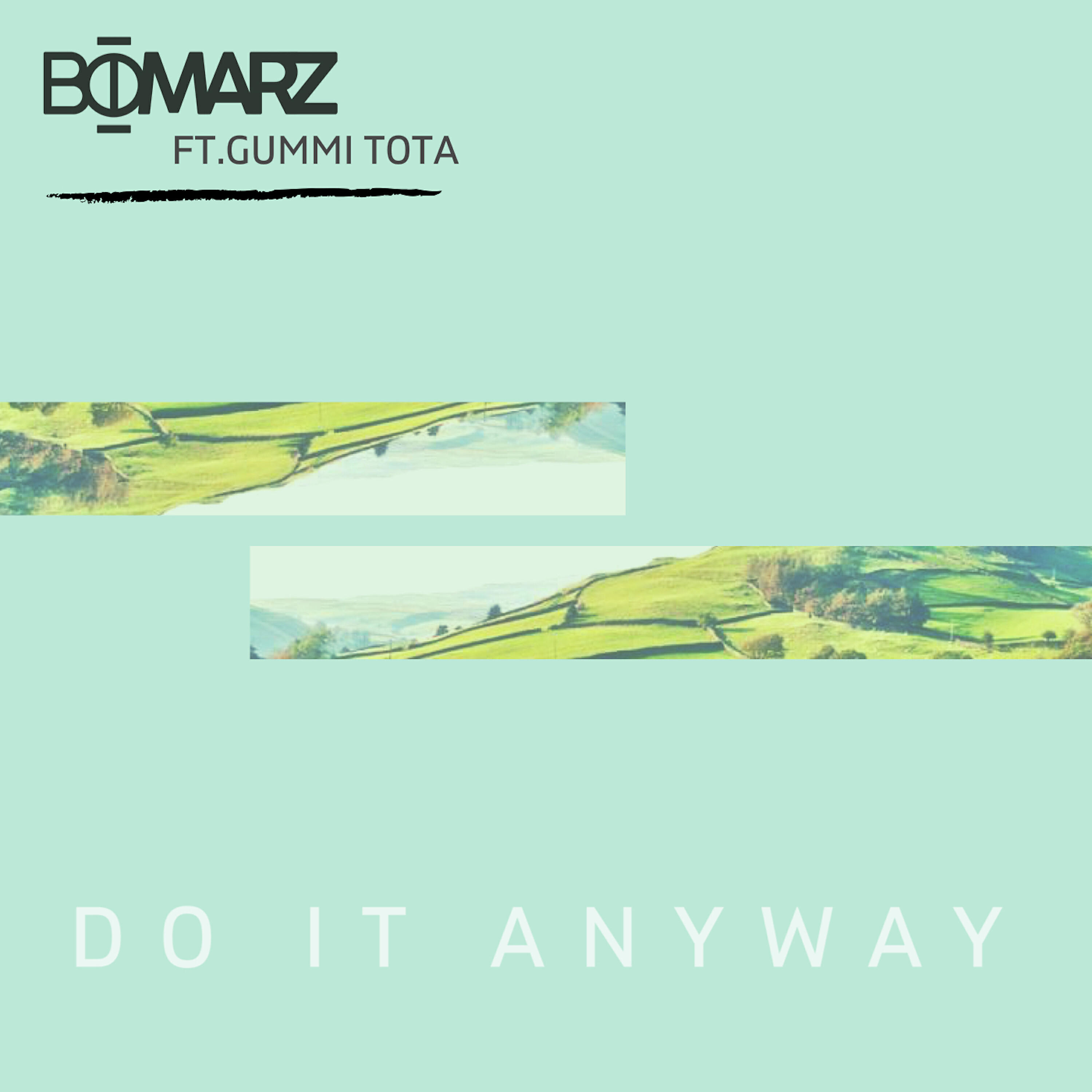 Релиз Do It Anyway