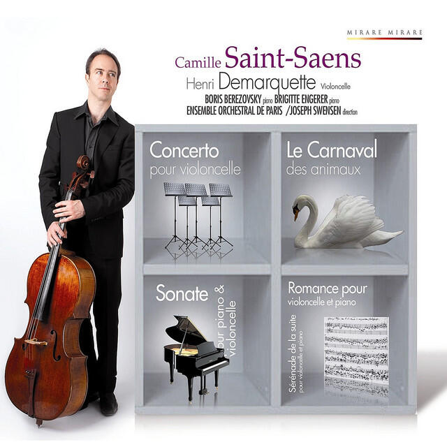Релиз Saint-Saëns: Carnival of the Animals; Cello Concerto No. 1; Cello Sonata No. 1; Romance; Serenade