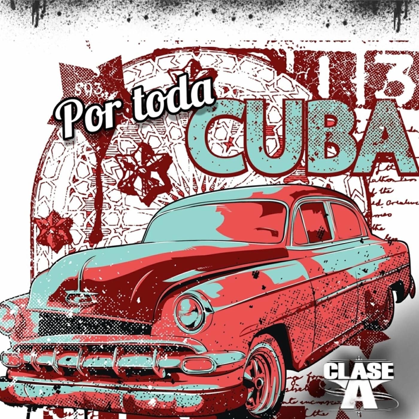Релиз Por Toda Cuba