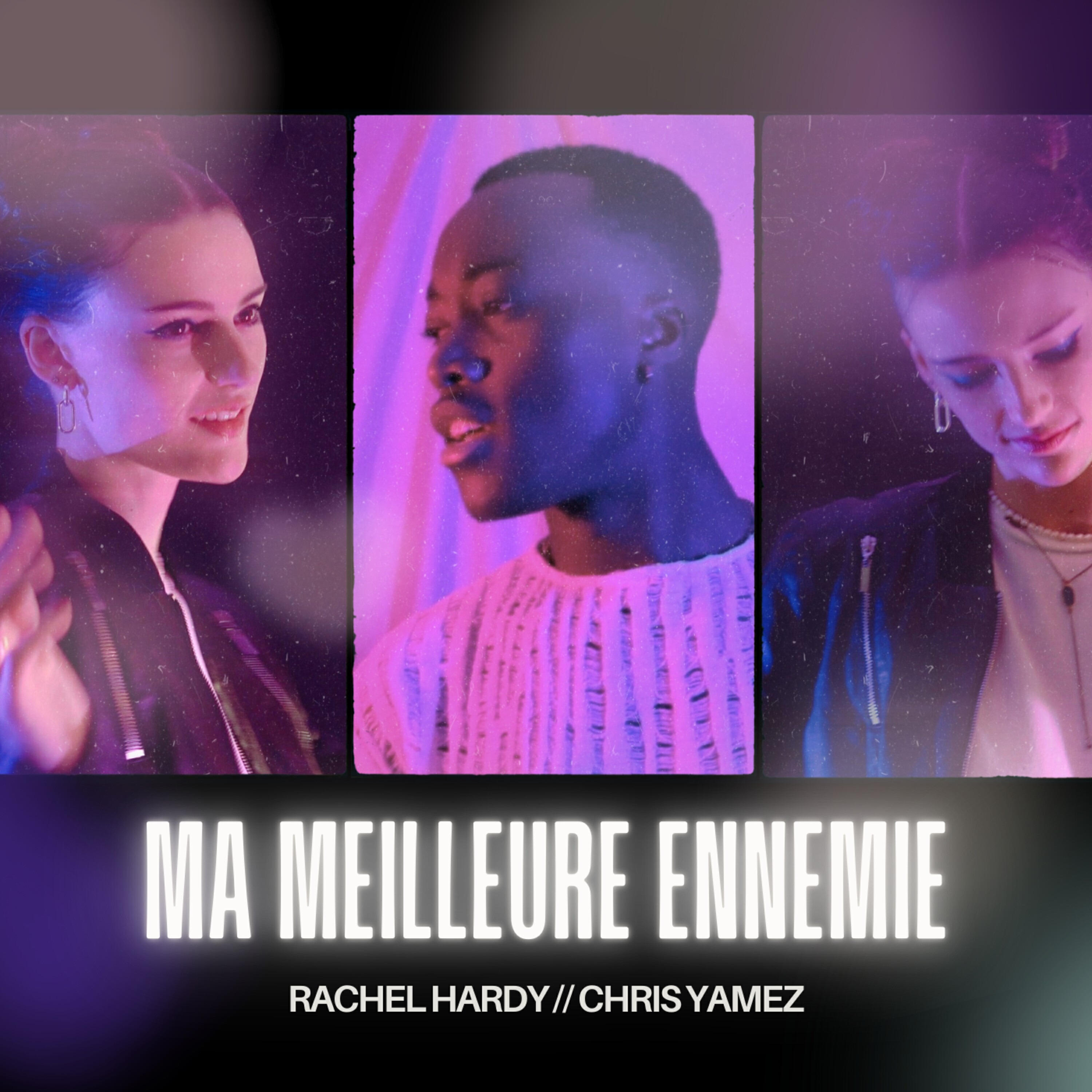 Релиз Ma Meilleure Ennemie (French/English Version)