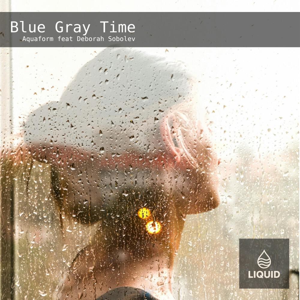 Релиз Blue Gray Time